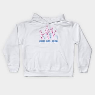 Grow, girl, grow Kids Hoodie